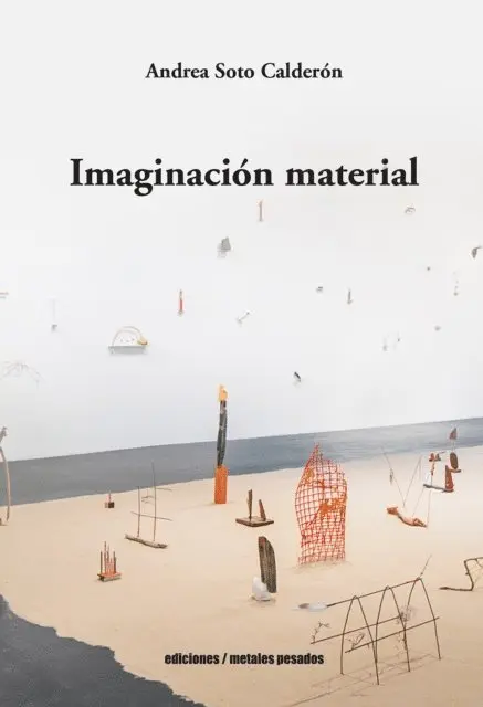 Andrea Soto Calderon - Imaginación material, E-bok. Tillgänglighet: Lägg i varukorg