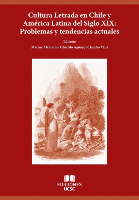 Varios autores - Cultura letrada en Chile y América latina del Siglo XIX, E-bok