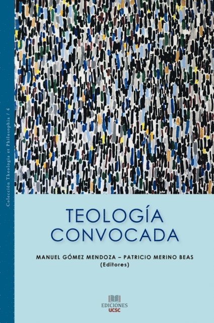 Patricio Merino, Manuel Gomez - Teología Convocada, E-bok