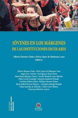 Alberto Moreno Do a - J venes en los m rgenes de las instituciones escolares, Häftad
