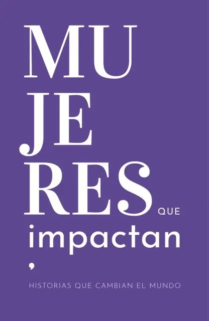 Ana Maria Larrain, Fundacion Mujer Impacta - Mujeres que Impactan, E-bok. Tillgänglighet: Lägg i varukorg