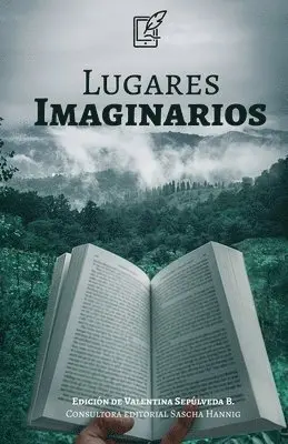 Varios Autores, Valentina Sepúlveda - Lugares Imaginarios, Häftad. Tillgänglighet: Lägg i varukorg