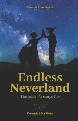 Florencia Silva Rivera, Valentina Sepúlveda B, J S Harriet - Endless Neverland, Häftad. Tillgänglighet: Lägg i varukorg