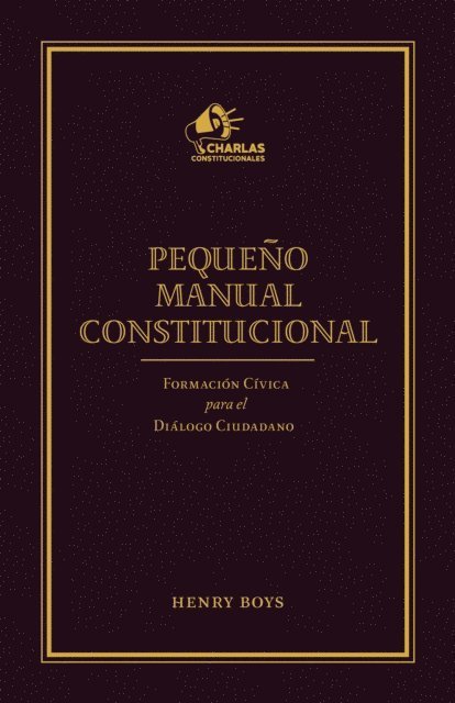 Henry Boys Loeb - Pequeño Manual Constitucional, E-bok
