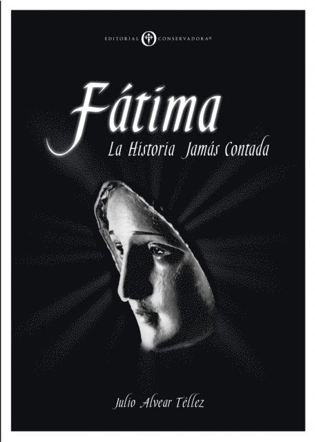 Julio Alvear Tellez - Fátima, E-bok. Tillgänglighet: Lägg i varukorg