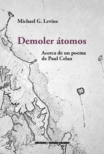 Michael G. Levine - Demoler átomos, E-bok