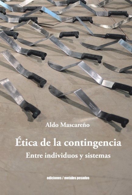 Aldo Mascareno - Ética de la contingencia, E-bok