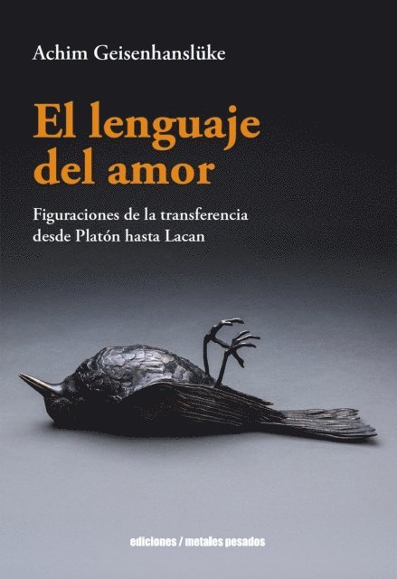 Achim Geisenhansluke - El lenguaje del amor, E-bok