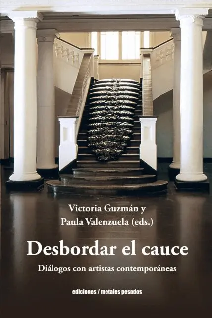 Victoria Guzman, Paula Valenzuela - Desbordar el cauce, E-bok. Tillgänglighet: Lägg i varukorg