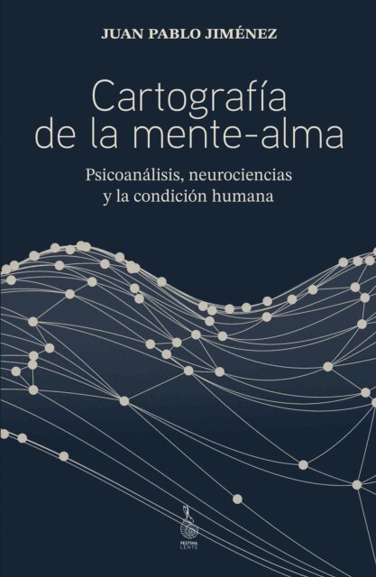 Juan Pablo Jimenez - Cartografia de la mente-alma, E-bok