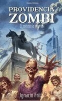 Ignacio Fritz - Providencia zombi, Häftad