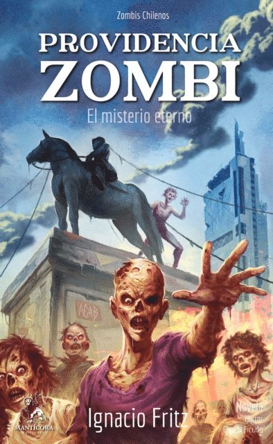 Ignacio Fritz - Providencia zombi, E-bok