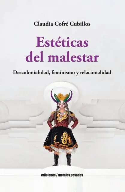 Claudia Cofre Cubillos - Estéticas del malestar, E-bok. Tillgänglighet: Lägg i varukorg