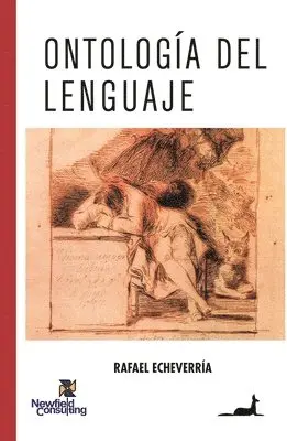 Rafael Echeverría - Ontología del lenguaje, Häftad. Tillgänglighet: Lägg i varukorg