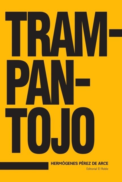 Hermogenes Perez de Arce - Trampantojo, E-bok