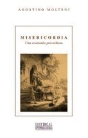 Agostino Molteni - Misericordia, una economía provechosa, Häftad