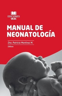 Patricia Martínez - Manual de Neonatología, Häftad
