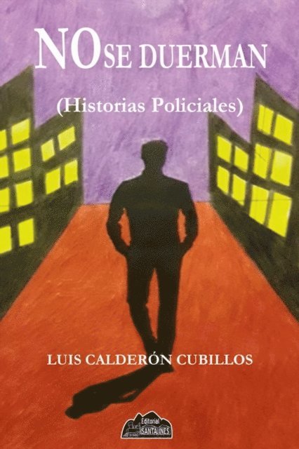 Luis Calderon - No se duerman, E-bok