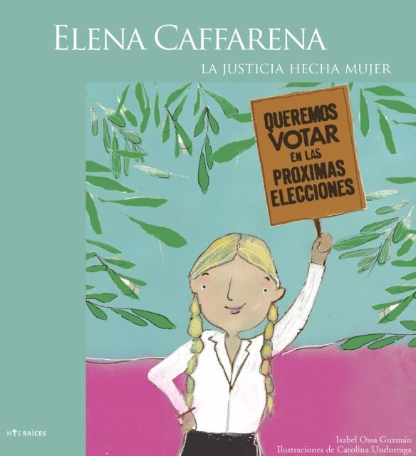 Carolina Undurraga, Isabel Ossa - Elena Caffarena, E-bok