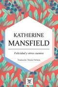 Felicidad y otros cuentos