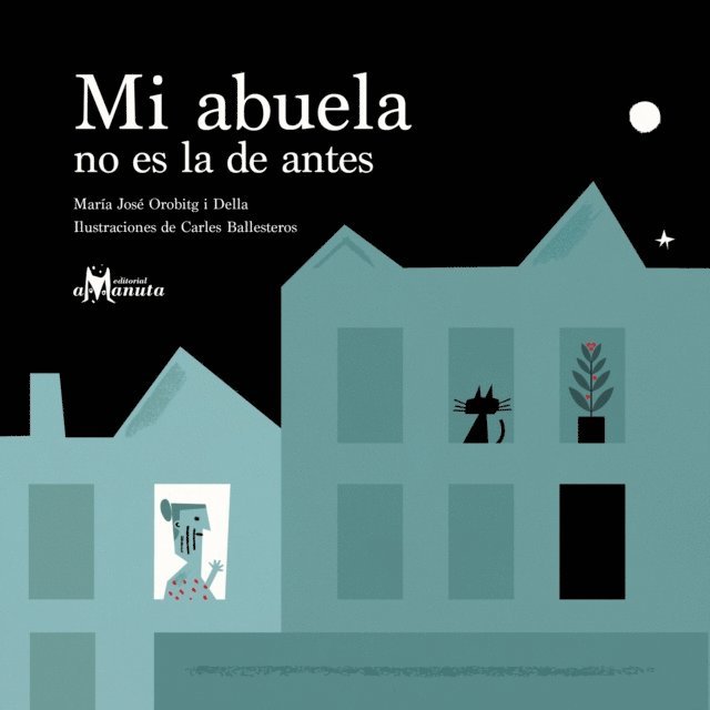 Maria Jose Orobitg i Della - Mi abuela no es la de antes, E-bok