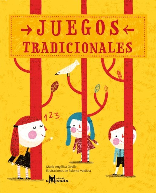 Paloma Valdivia, Maria Angelica Ovalle - Juegos tradicionales, E-bok