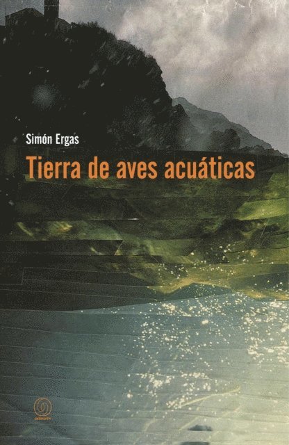 Simon Ergas - Tierra de aves acuaticas, E-bok