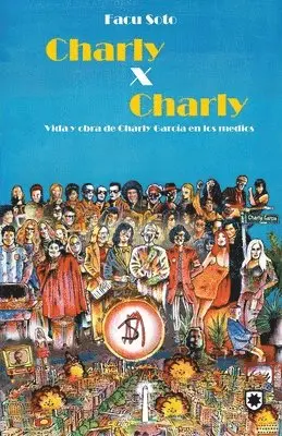 Emiliano Navarrete, Marcela Kupfer - Charly x Charly, Häftad. Tillgänglighet: Lägg i varukorg