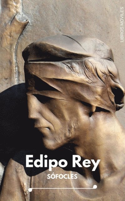 Sofocles - Edipo Rey, E-bok