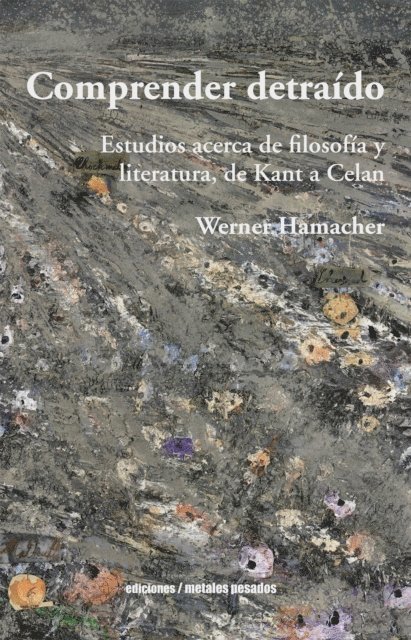 Werner Hamacher - Comprender detraído, E-bok