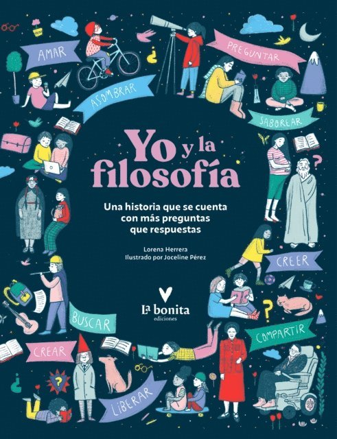 Lorena Herrera, Joceline Perez, Gabriela Precht - Yo y la filosofía, E-bok