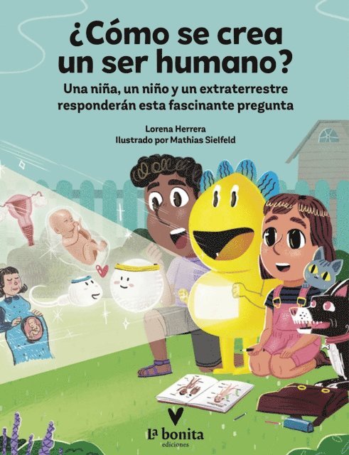Lorena Herrera - ¿Cómo se crea un ser humano?, E-bok