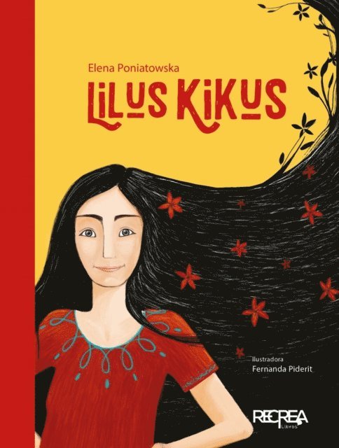 Elena Poniatowska - Lilus Kikus, E-bok