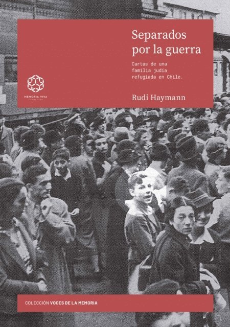 Rudi Haymann - Separados por la guerra, E-bok