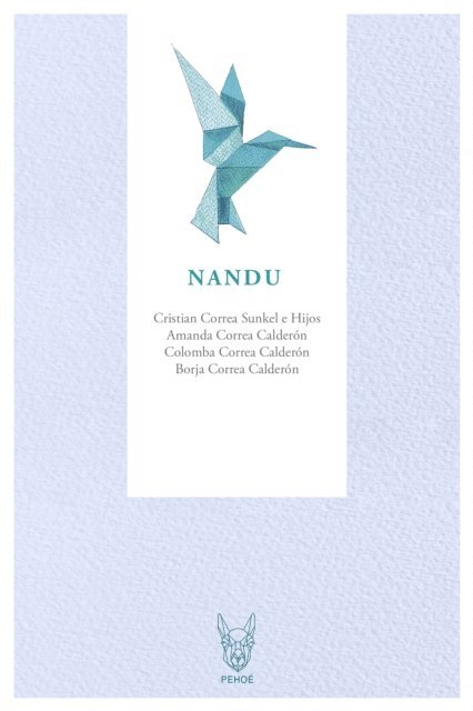 Borja Calderon Correa, Colomba Calderon Correa, Amanda Calderon Correa, Cristian Correa Sunkel - Nandu, E-bok