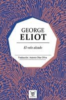 George Eliot - velo alzado, Häftad