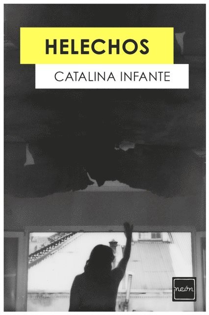 Catalina Infante - Helechos, E-bok