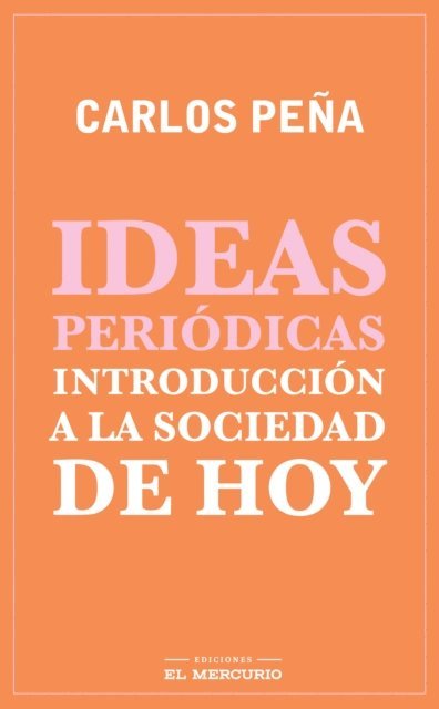 Carlos Pena - Ideas periódicas, E-bok