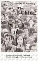 Chang Tuck - Unveiling the Mystery of the I Ching, Inbunden. Tillgänglighet: Lägg i varukorg