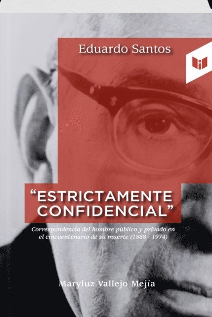 MARYLUZ VALLEJO MEJIA - Estrictamente confidencial, E-bok
