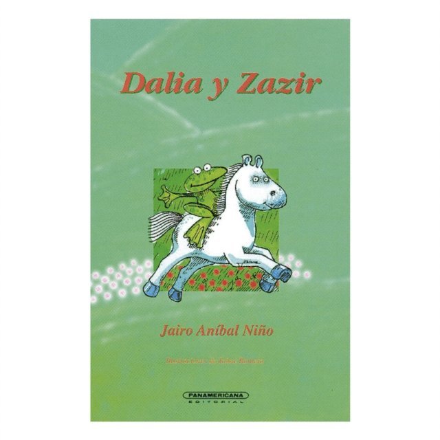 Jairo Anibal Nino - Dalia y Zazir, E-bok