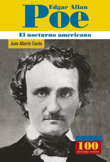 Juan Alberto Conde - Edgar Allan Poe, El nocturno americano, E-bok