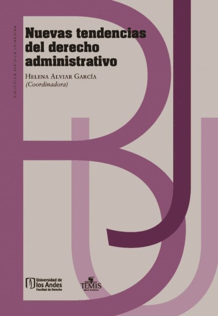 Helena Alviar Garcia - Nuevas tendencias del derecho administrativo, E-bok