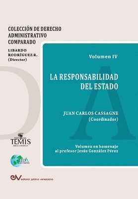 Juan Carlos Cassagne - Responsabilidad del Estado, Häftad