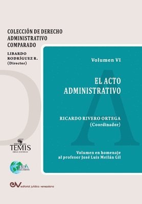 Ricardo Rivero Ortega - Acto Administrativo, Häftad
