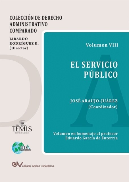 Jose Araujo- Juarez - El servicio publico, E-bok