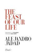 The feast of our life: Preparing to flourish through self-love
