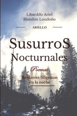 Libardo Ariel Blandón Londoño - Susurros nocturnales, Häftad. Tillgänglighet: Lägg i varukorg