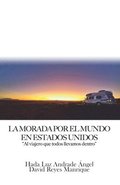 La Morada por el mundo: En Estados Unidos