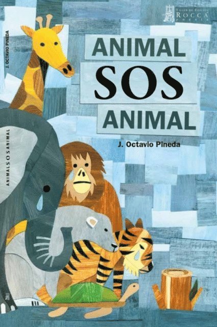 Octavio Pineda - Animal SOS Animal, E-bok